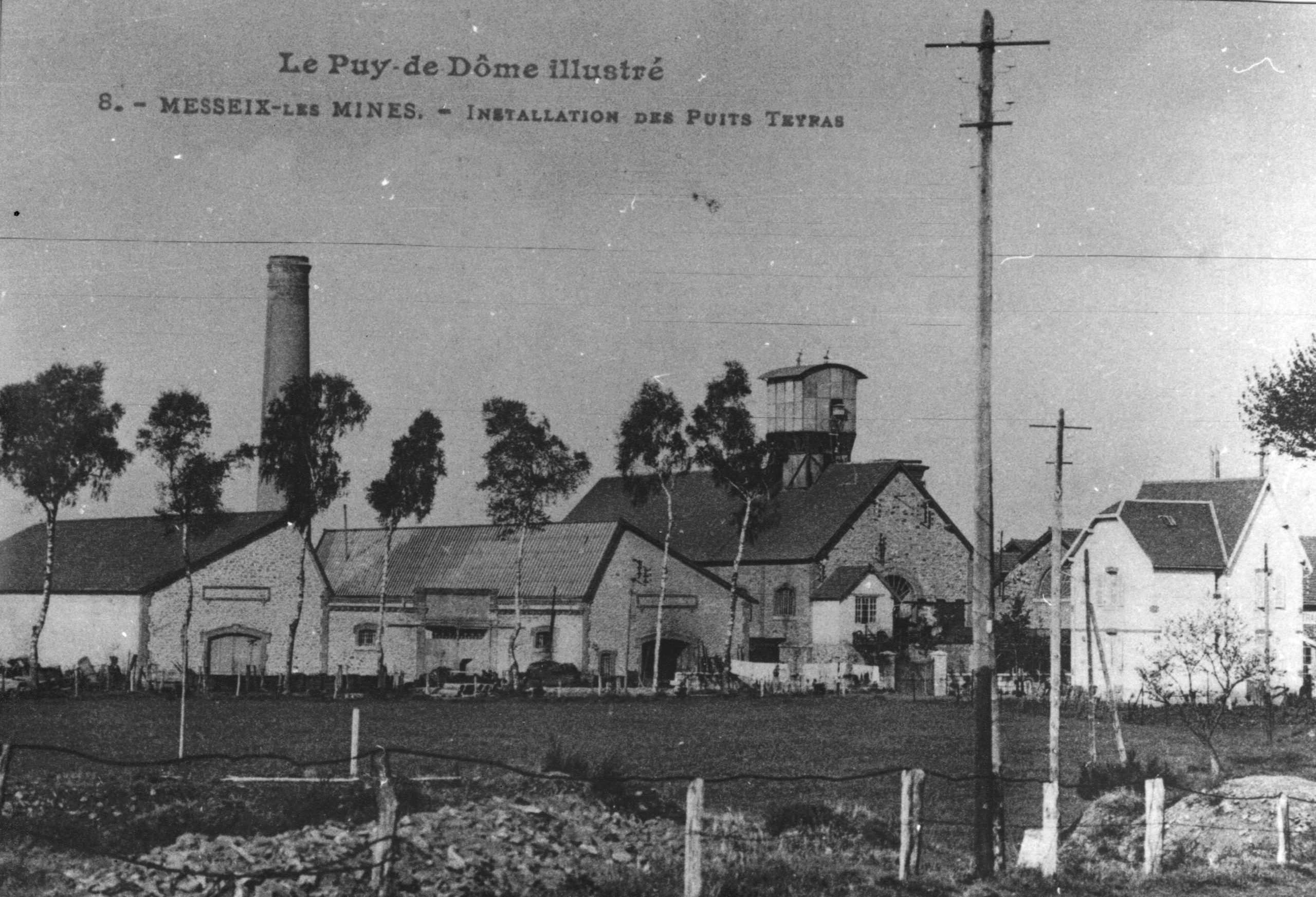 histoire de la mine de Messeix - Le Puits TEYRAS